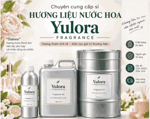 Hương liệu nước hoa Yulora - hương liệu tạo mùi giá sỉ